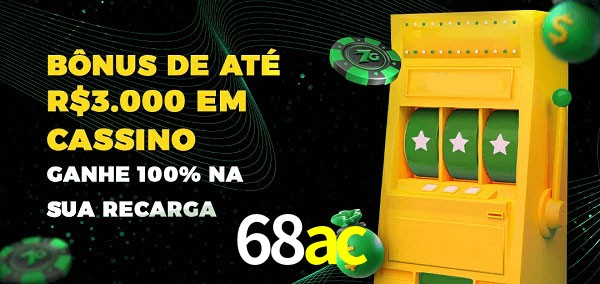 68ac melhor bônus de depósito